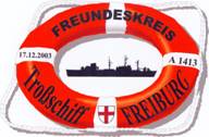 Freundeskreis Tro�schiff "Freiburg"   www.trossschiff-freiburg.de